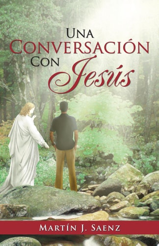 Una Conversación Con Jesús