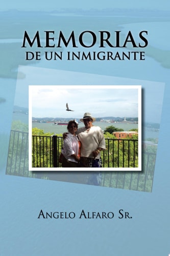 Memorias de Un Inmigrante