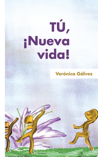 Tú, ¡nueva Vida!