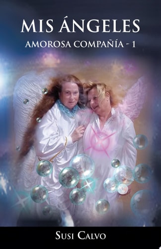 Mis ÁNgeles Amorosa CompaNtilde;Iacute;a - 1