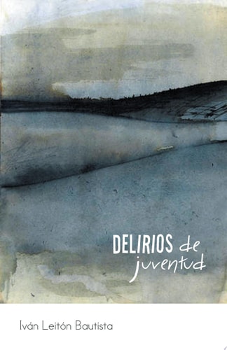 Delirios de Juventud