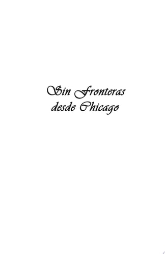 Sin Fronteras Desde Chicago