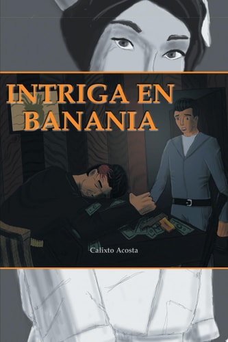 Intriga en Banania