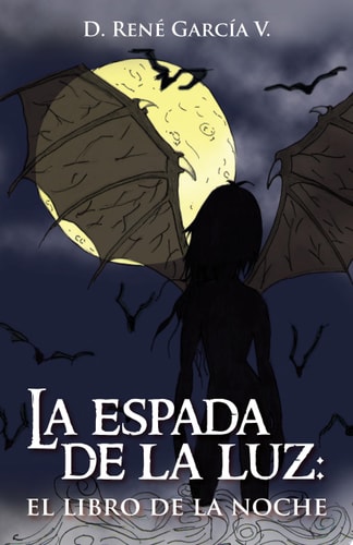 La Espada de La Luz El Libro de La Noche
