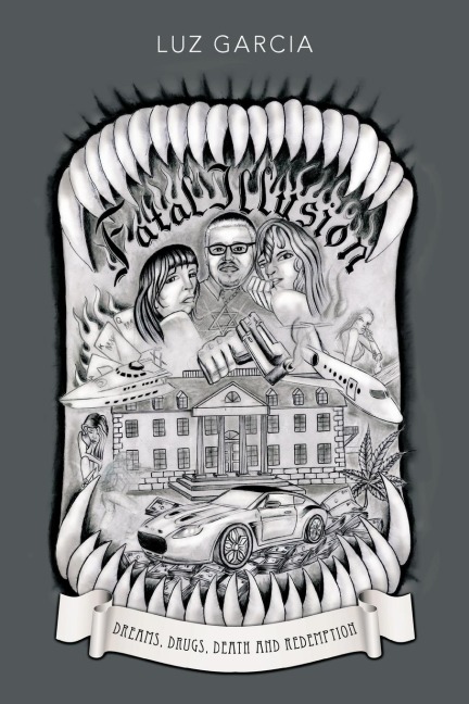 Fatal Illusion: Dreams, Drugs, Death and Redemption