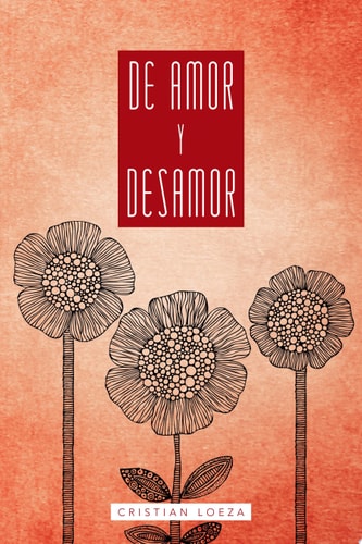 De Amor y Desamor