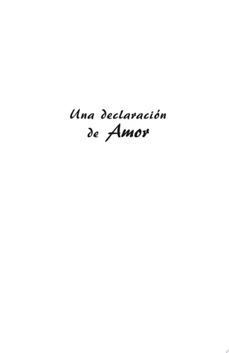 Una Declaraci N de Amor