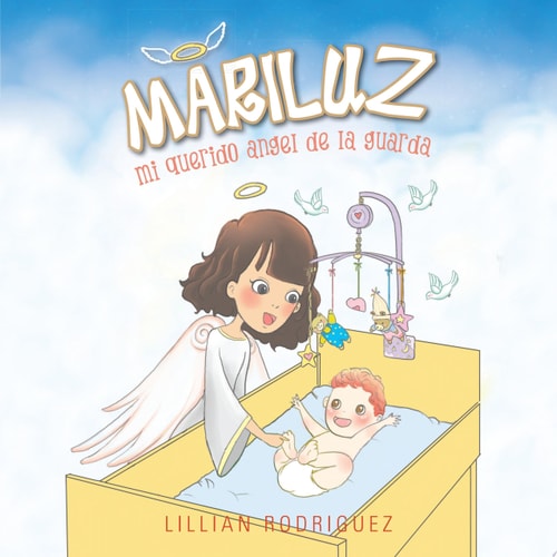 Mariluz Mi Querido Angel de la Guarda