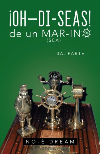 Oh-Di-Seas de Un Mar-Ino 3a. Parte