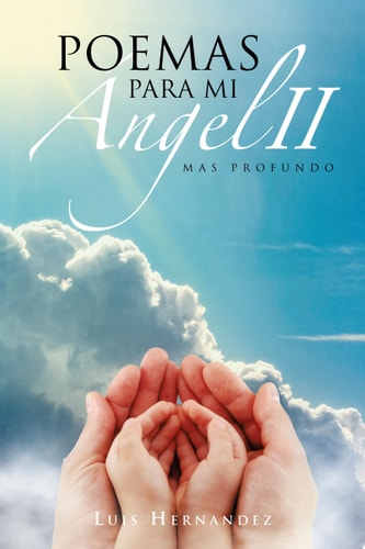 Poemas para Mi ÁNgel Ii Mas Profundo