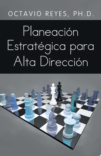 Planeacion Estrategica Para Alta Direccion