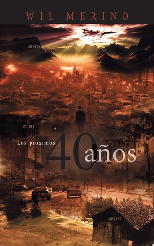 Los Proximos 40 Anos