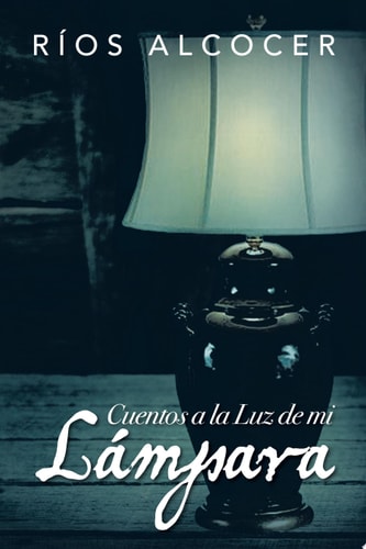 Cuentos a la Luz de Mi L Mpara
