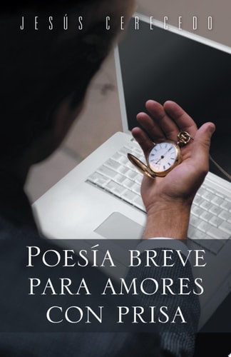 Poesía breve para amores con prisa