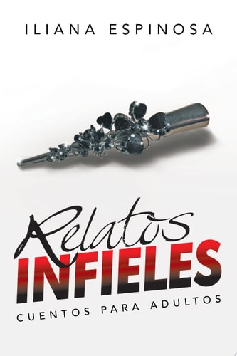 Relatos Infieles Cuentos Para Adultos