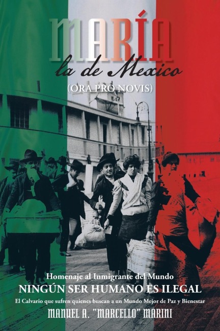 Maria, La de Mexico: (Ora Pro Novis)