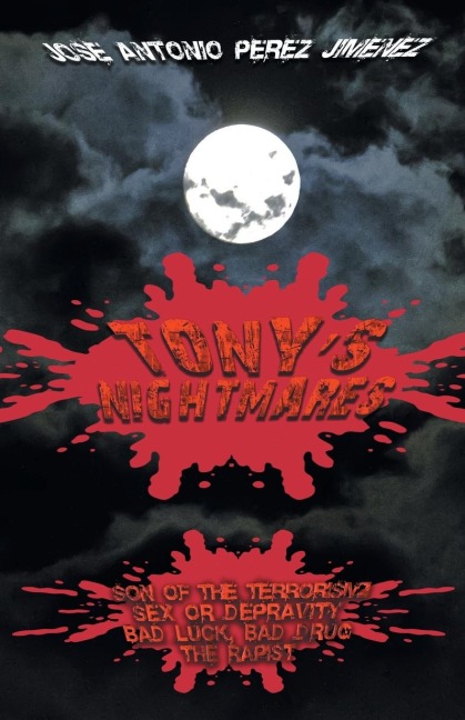 Tonys Nightmares