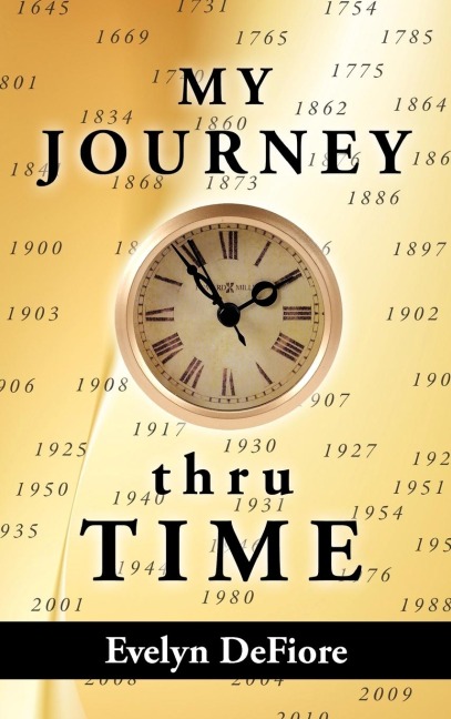 My Journey Thru Time