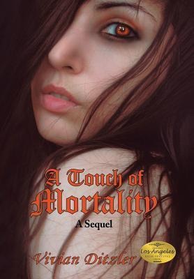 A Touch of Mortality: A Sequel