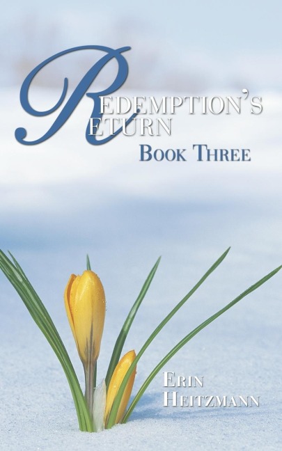 Redemptions Return: Book Three