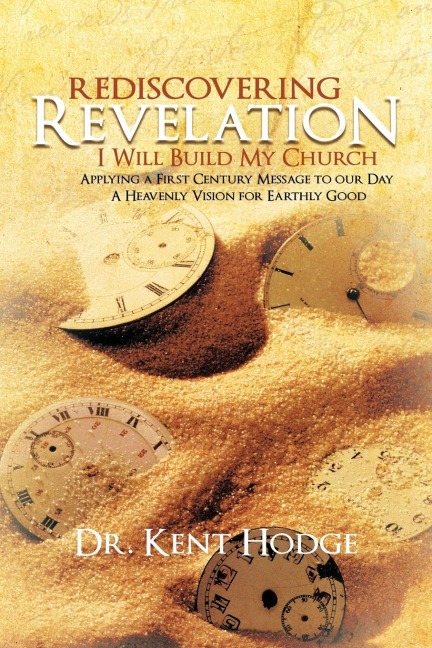 REDISCOVERING REVELATION: I Will Build My Church