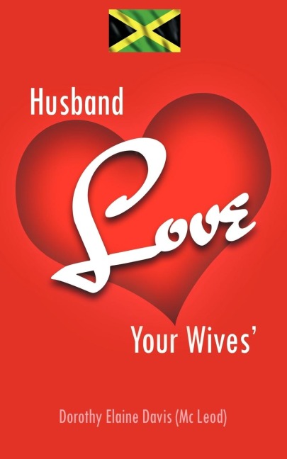 Husband Love Your Wives