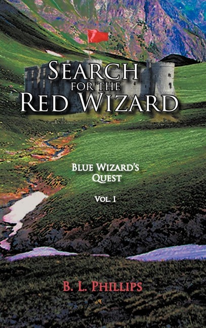 Search for the Red Wizard: Blue Wizards Quest