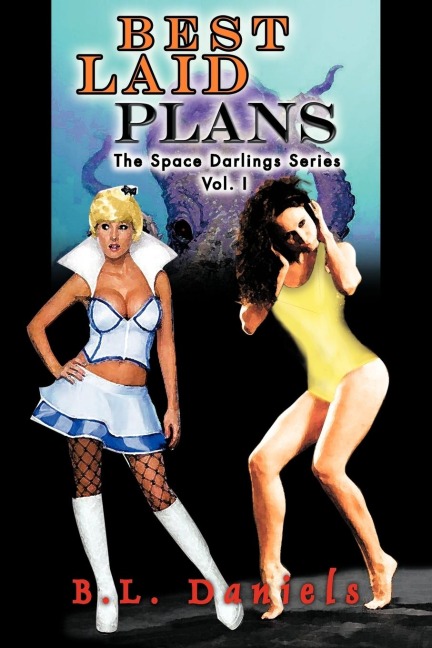 Best Laid Plans: The Space Darlings Series