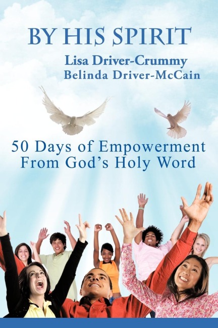 By His Spirit: 50 Days of Empowerment From Gods Holy Word