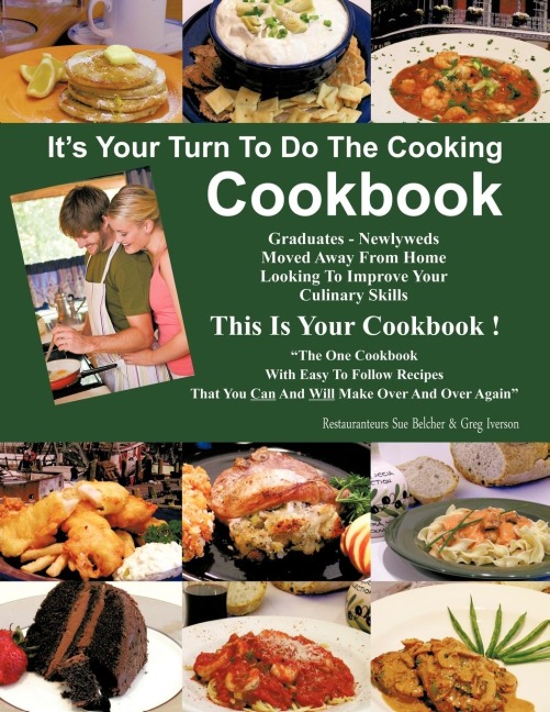 Its Your Turn to Do the Cooking Cookbook