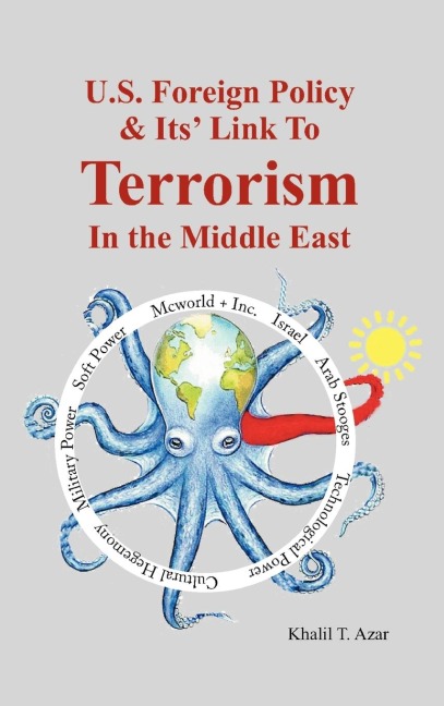 American Foreign Policy & Its Link To Terrorism In The Middle East