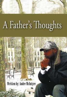 A Fathers Thoughts