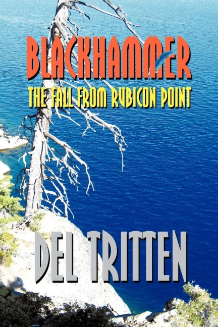 Blackhammer: The Fall from Rubicon Point