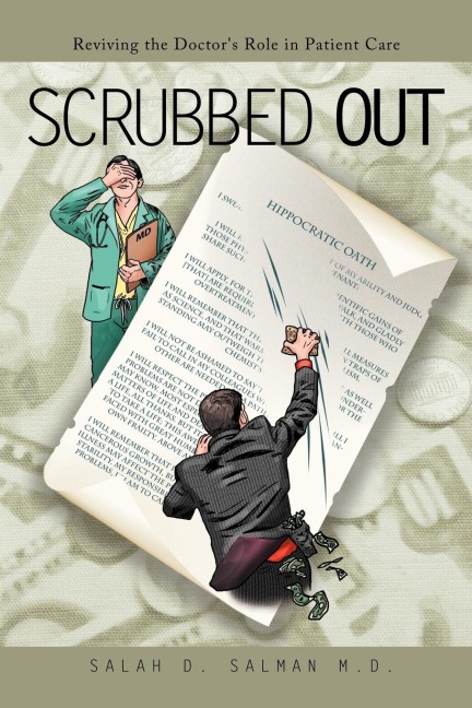 Scrubbed Out: Reviving the Doctors Role in Patient Care