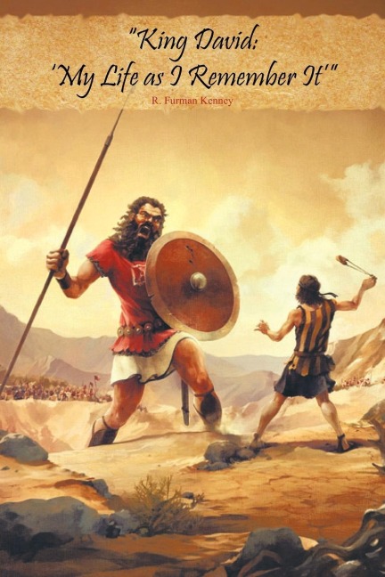 King David: My Life as I Remember It