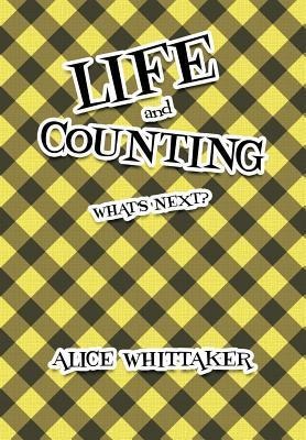 Life and Counting: Whats Next?
