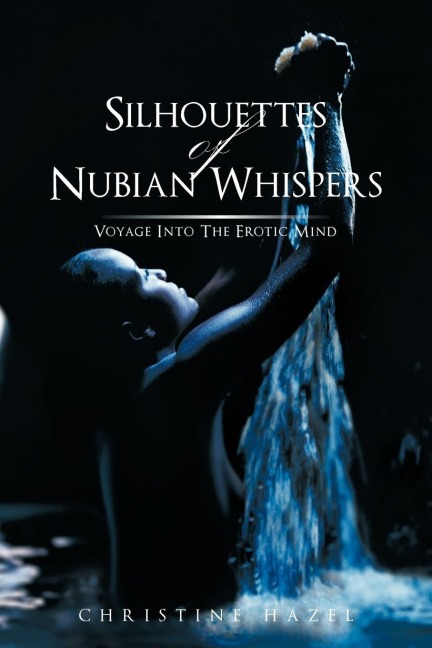 Silhouettes of Nubian Whispers Voyage Into the Erotic Mind