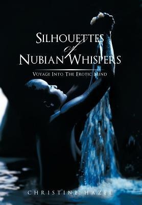 Silhouettes of Nubian Whispers Voyage Into the Erotic Mind