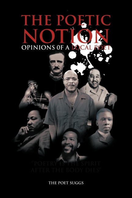 THE POETIC NOTION: OPINIONS 0F A LOCAL POET