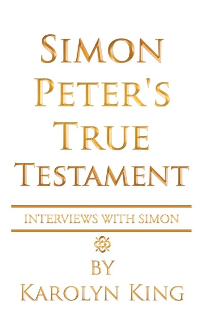 Simon Peters True Testament