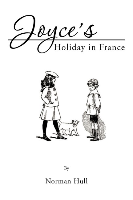 Joyces Holiday in France