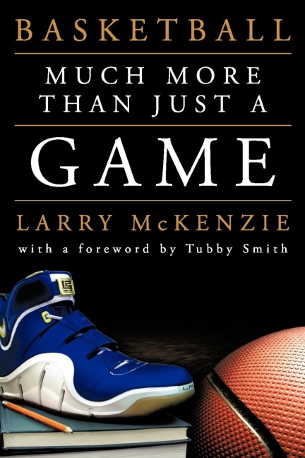 Basketball: So Much More Than Just a Game