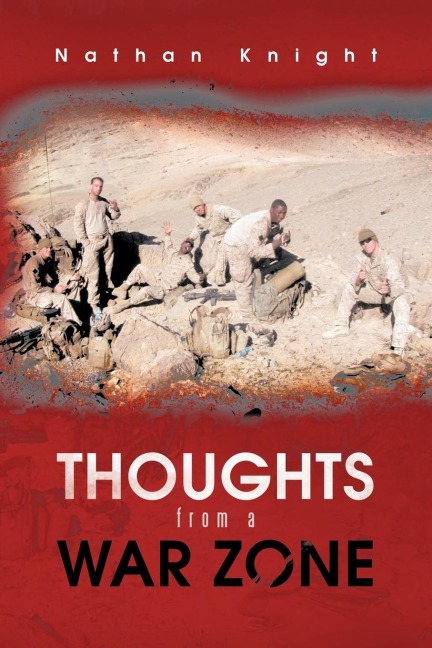 Thoughts from a War Zone