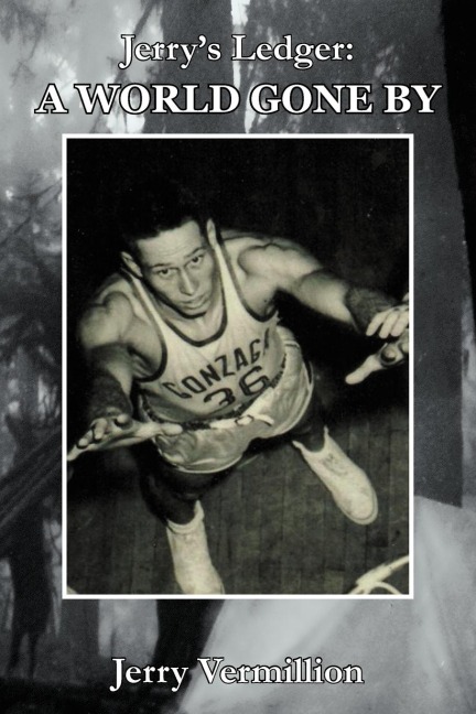 Jerrys Ledger: A World Gone by