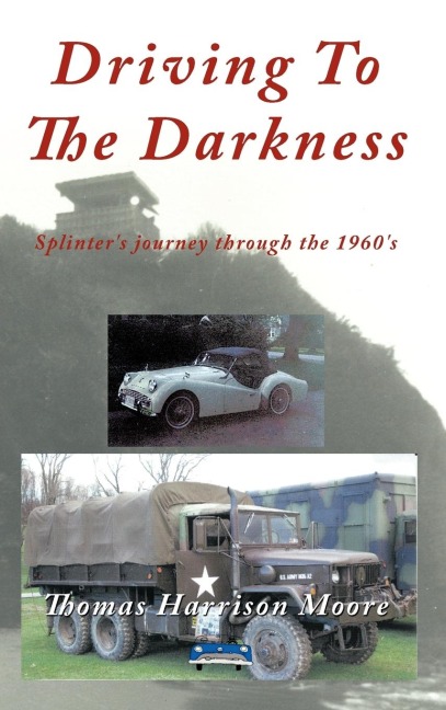 Driving to the Darkness: Splinters Journey Through the 1960s