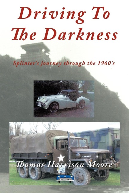 Driving to the Darkness: Splinters Journey Through the 1960s