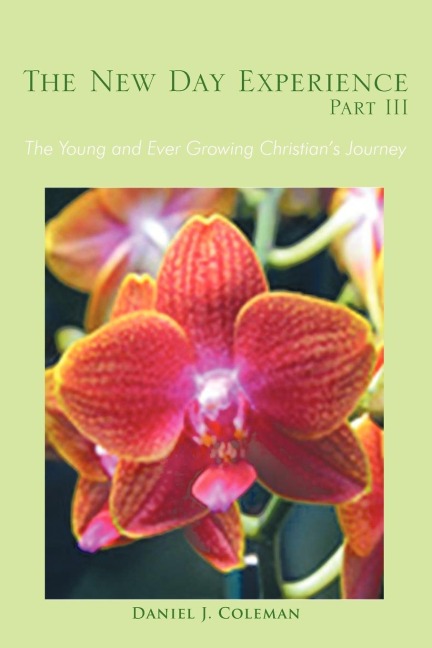 The New Day Experience Part III: The Young and Ever Growing Christians Journey