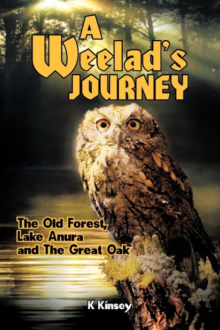 A Weelads Journey: The Old Forest, Lake Anura and the Great Oak