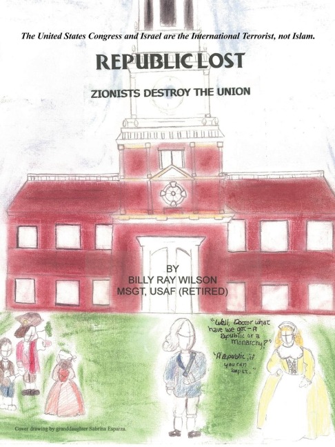 Republic Lost: Zionists Destroy the Union