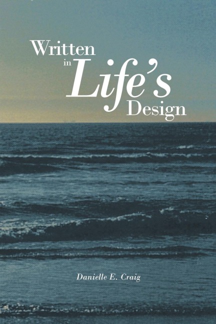 Written in Lifes Design
